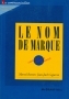 Le nom de marque